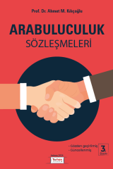 ARABULUCULUK SÖZLEŞMELERİ 3.BASKI 2024