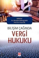 Bilişim Çağında Vergi Hukuku