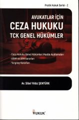 Avukatlar İçin Ceza Hukuku TCK Genel Hükümler