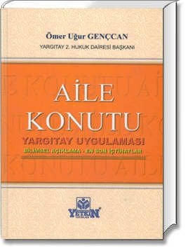 Aile Konutu Yargıtay Uygulaması