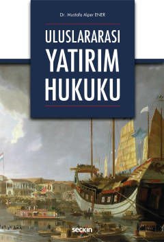 Uluslararası Yatırım Hukuku