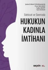 Hukukun Kadınla İmtihanı