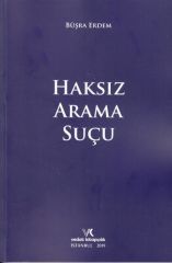 Haksız Arama Suçu