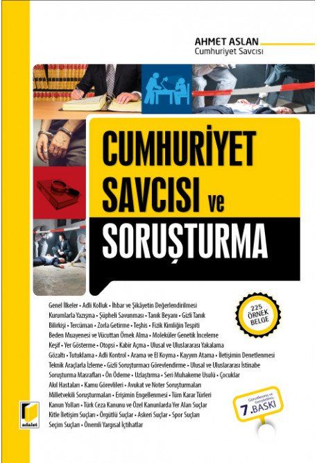 Cumhuriyet Savcısı ve Soruşturma