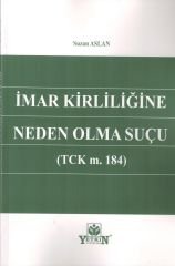 İmar Kirliliğine Neden Olma Suçu