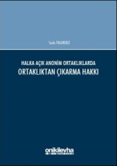 Halka Açık Anonim Ortaklıklarda Ortaklıktan Çıkarma Hakkı
