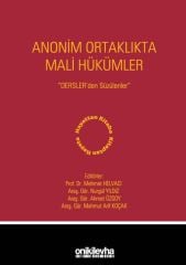 Anonim Ortaklıkta Mali Hükümler - Dersler'den Süzülenler