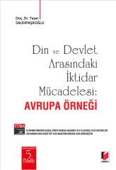 Din ve Devlet Arasındaki İktidar Mücadelesi:Avrupa Örneği