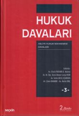 Hukuk Davaları Cilt:3 (Asliye Hukuk Muhakemesi Davaları)