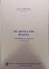 TİCARİ İŞLETME HUKUKU 2024