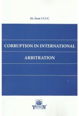 Corruptıon In Internatıonal Arbıtratıon