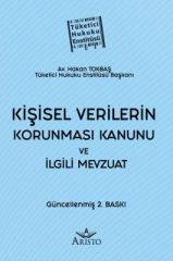 Kişisel Verilerin Korunması Kanunu ve İlgili Mevzuat