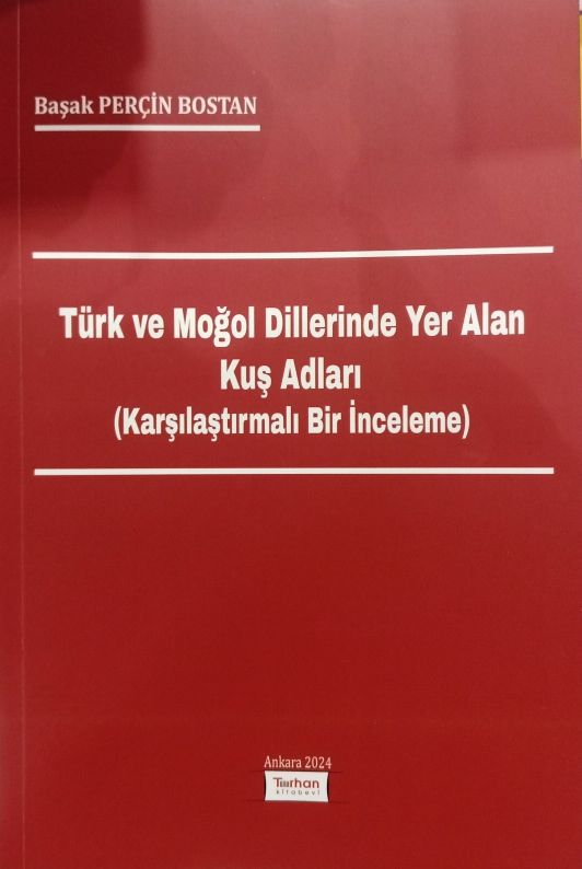 TÜRK VE MOĞOL DİLLERİNDE YER ALAN KUŞ ADLARI