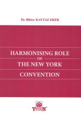 Harmonising Role of The New York Convention