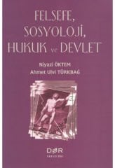 Felsefe, Sosyoloji, Hukuk ve Devlet