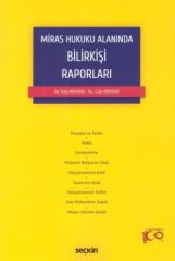 Miras Hukuku Alanında Bilirkişi Raporları