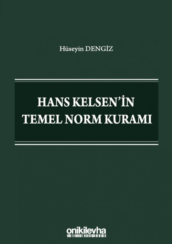 Hans Kelsen'in Temel Norm Kuramı