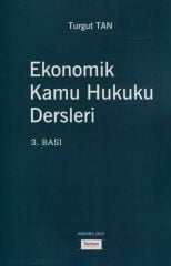 Ekonomik Kamu Hukuku Dersleri