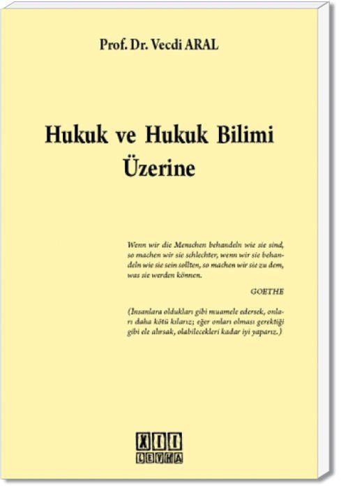 Hukuk ve Hukuk Bilmi Üzerine