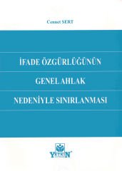 İfade Özgürlüğünün Genel Ahlak Nedeniyle Sınırlanması
