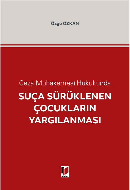 Suça Sürüklenen Çocukların Yargılanması