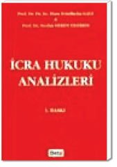İcra Hukuku Analizleri