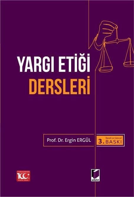 Yargı Etiği Dersleri ergin ergül