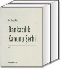 Bankacılık Kanunu Şerhi