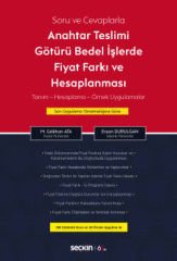Soru ve Cevaplarla Anahtar Teslimi Götürü Bedel İşlerde Fiyat Farkı ve Hesaplanması