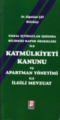 Kat Mülkiyeti Kanunu ve Apartman Yönetimi İle İlgili Mevzuat