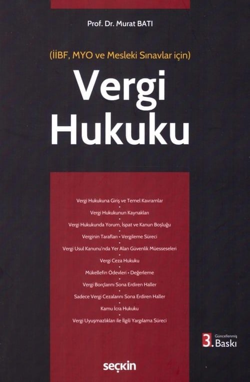 Vergi Hukuku (İİBF, MYO ve Mesleki Sınavlar İçin)