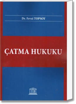 Çatma Hukuku