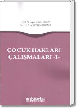 Çocuk Hakları Çalışmaları - I