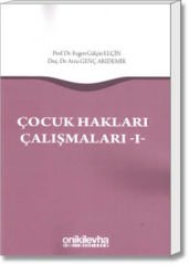 Çocuk Hakları Çalışmaları - I