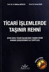 Ticari İşlemlerde Taşınır Rehni
