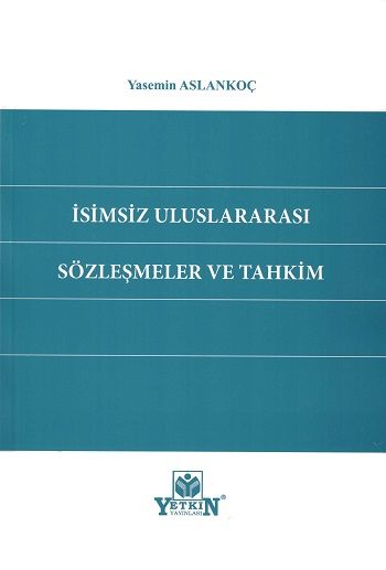 İsimsiz Uluslararası Sözleşmeler ve Tahkim