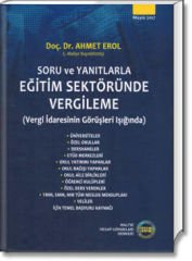 Eğitim Sektöründe Vergileme (Vergi İdaresinin Görüşleri Işığında)