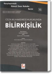 Ceza Muhakemesi Hukukunda Bilirkişilik