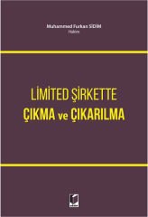 Limited Şirkette Çıkma ve Çıkarılma