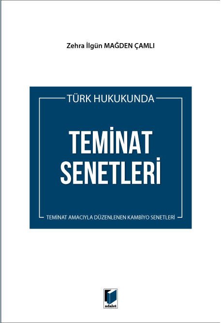 Türk Hukukunda Teminat Senetleri