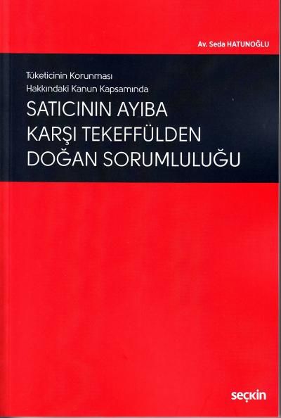 Satıcının Ayıba Karşı Tekeffülden Doğan Sorumluluğu