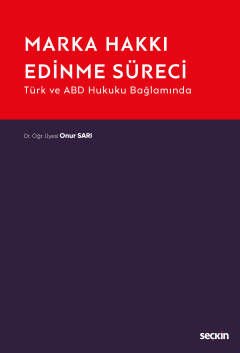 Marka Hakkı Edinme Süreci