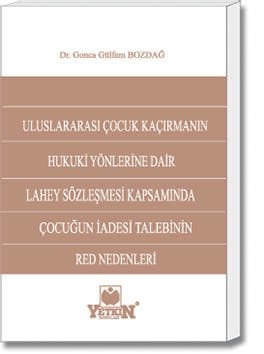 Çocuğun İadesi Talebinin Red Nedenleri