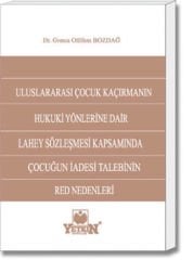 Çocuğun İadesi Talebinin Red Nedenleri