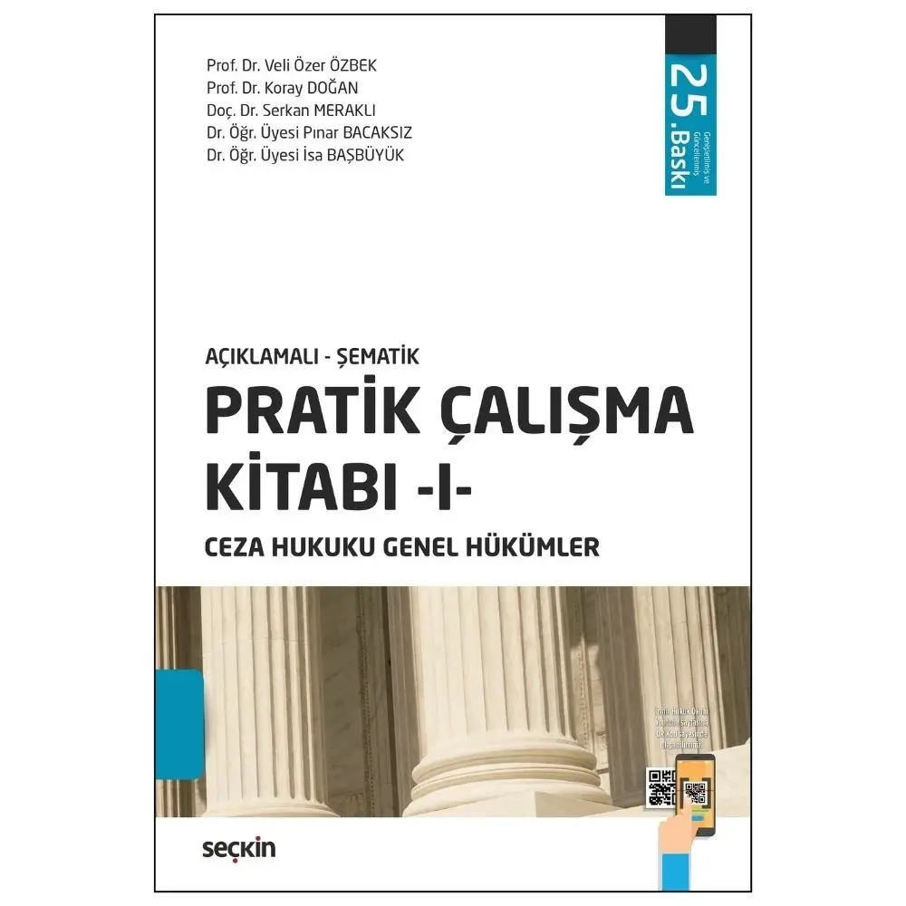 Pratik Çalışma Kitabı – I – Ceza Hukuku Genel Hükümler