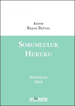 Sorumluluk Hukuku Seminerler 2018