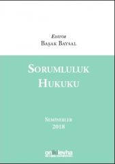 Sorumluluk Hukuku Seminerler 2018