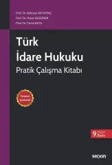 Türk İdare Hukuku Pratik Çalışma Kitabı