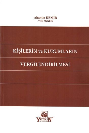 Kişilerin ve Kurumların Vergilendirilmesi