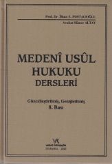 Medenî Usûl Hukuku Dersleri